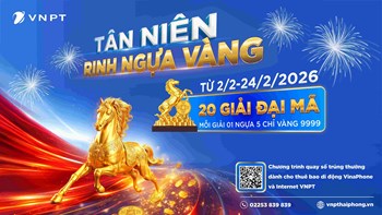 TÂN NIÊN RINH NGỰA VÀNG – SĂN ĐẠI MÃ THẦN TÀI CÙNG VNPT NHÂN NGÀY THẦN TÀI 2026